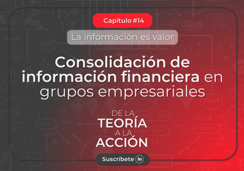 Consolidación de información financiera en grupos empresariales