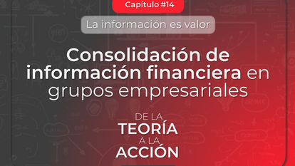 Consolidación de información financiera en grupos empresariales
